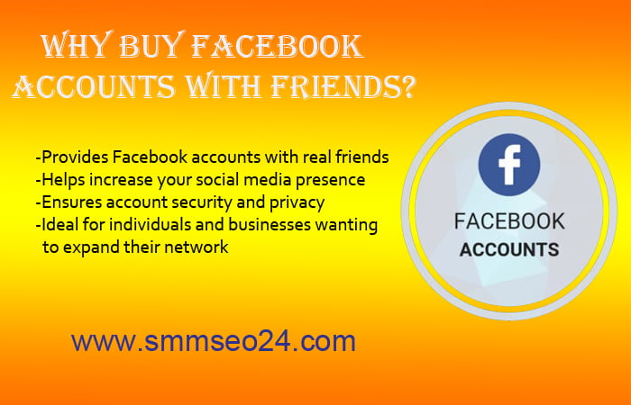 Buy Facebook Accounts With Friends