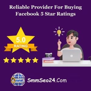Buying Facebook 5 Star Ratings