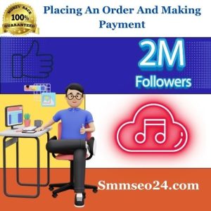 Placing An Order And Making Payment