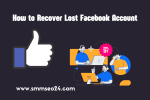 How to Recover Lost Facebook Account