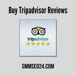 BUY TRIPADVISOR REVIEWS