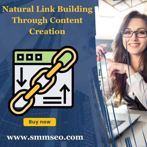 Natural Link Building Through Content Creation