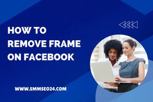 How to Remove Frame on Facebook