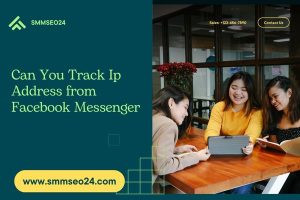 Can You Track Ip Address from Facebook Messenger
