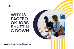 Why is Facebook Jobs Shutting down