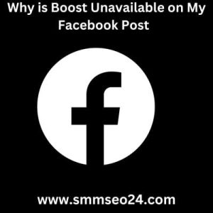 Why is Boost Unavailable on My Facebook Post