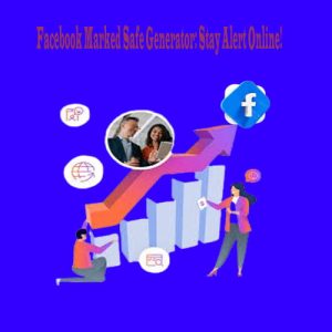 Facebook Marked Safe Generator: Stay Alert Online!