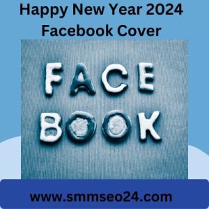 Happy New Year 2024 Facebook Cover