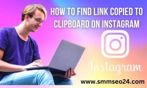How To Find link Copied To Clipboard On Instagram