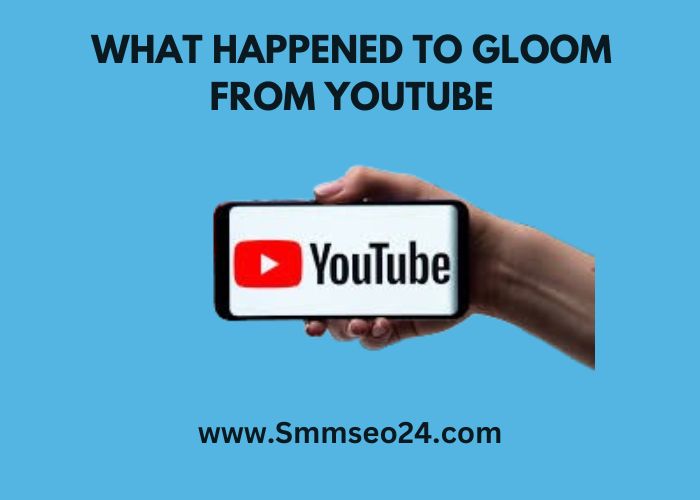 What Happened to Gloom from YouTube