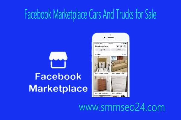 Facebook Marketplace Cars And Trucks for Sale